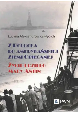 Z Połocka do amerykańskiej...