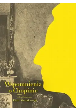 Wspomnienia o Chopinie