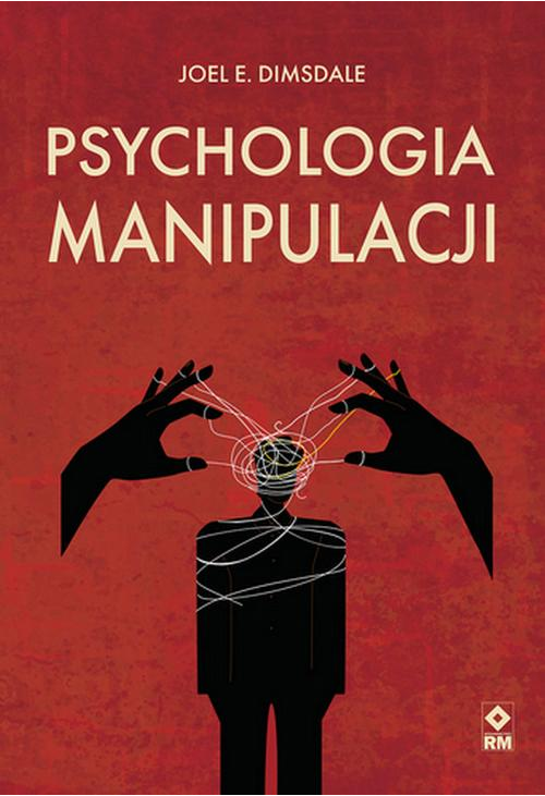 Psychologia manipulacji