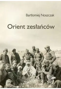Orient zesłańców. Bliski...
