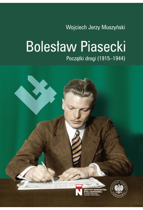 Bolesław Piasecki, Początki drogi (1915-1944)