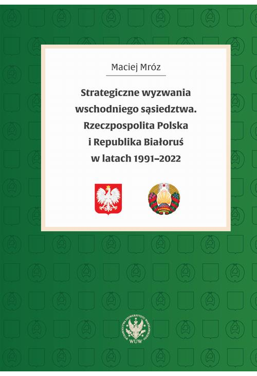 Strategiczne wyzwania wschodniego sąsiedztwa