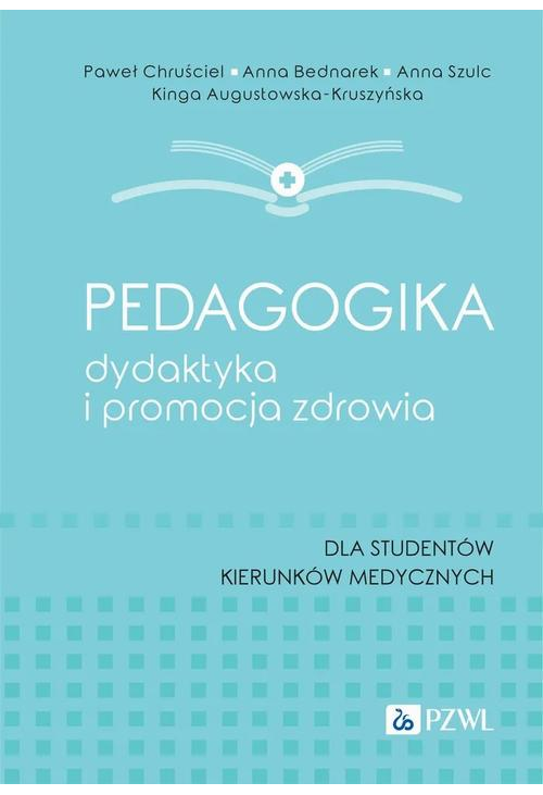 Pedagogika, dydaktyka i promocja zdrowia