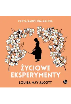 Życiowe eksperymenty