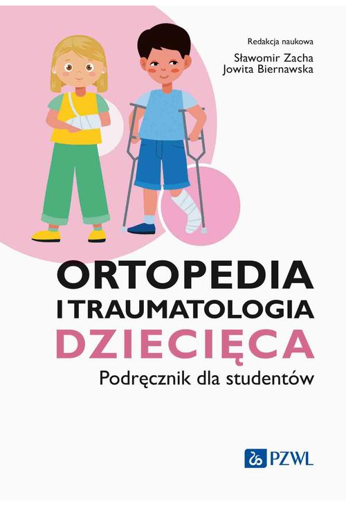 Ortopedia i traumatologia dziecięca