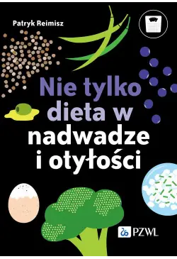 Nie tylko dieta w nadwadze...
