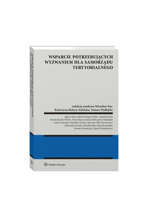 Wsparcie potrzebujących wyzwaniem dla samorządu terytorialnego