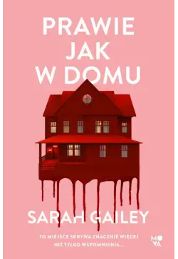 Prawie jak w domu