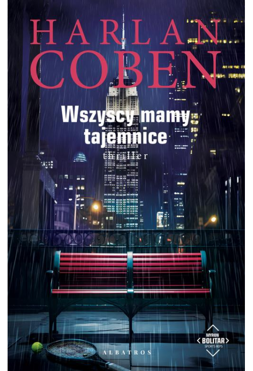 WSZYSCY MAMY TAJEMNICE. Myron Bolitar