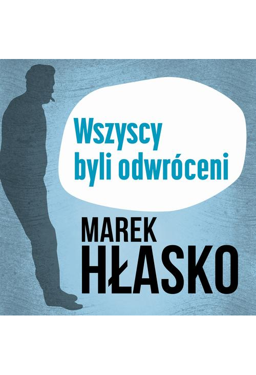 Wszyscy byli odwróceni