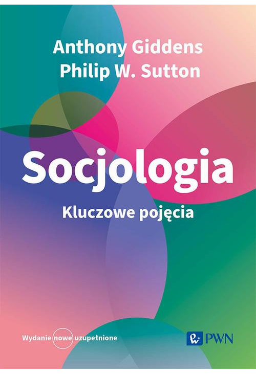 Socjologia Kluczowe pojęcia