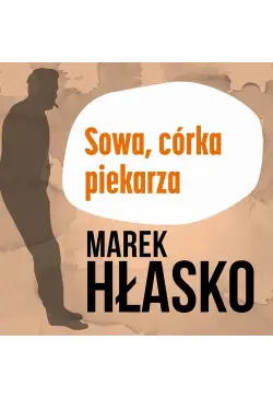 Sowa, córka piekarza