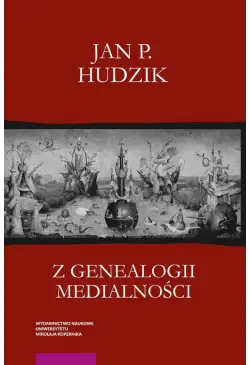 Z genealogii medialności