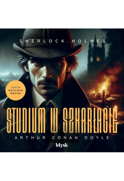 Sherlock Holmes. Studium w szkarłacie