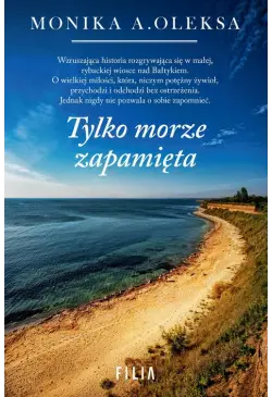 Tylko morze zapamięta