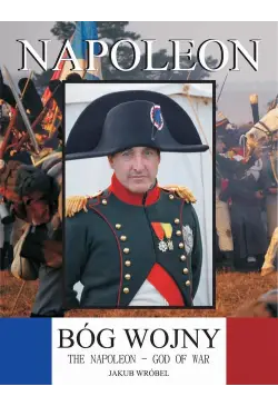 Napoleon – bóg wojny