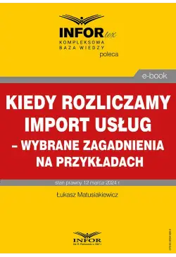 Kiedy rozliczamy import...