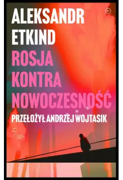 Rosja kontra nowoczesność