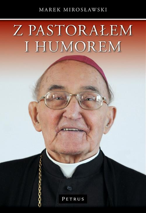 Z pastorałem i humorem