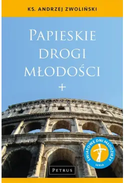 Papieskie drogi młodości