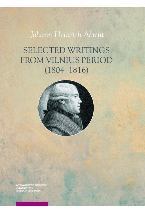 Selected Writings from Vilnius Peroid (1804-1816)