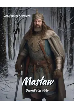 Masław. Powieść z XI wieku