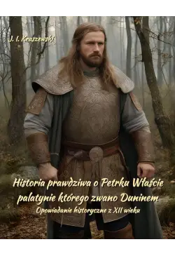 Historia prawdziwa o Petrku...