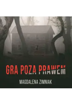 Gra poza prawem