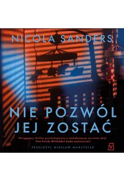 Nie pozwól jej zostać