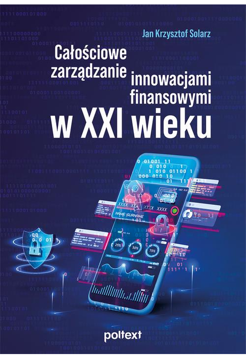 Całościowe zarządzanie innowacjami finansowymi w XXI wieku