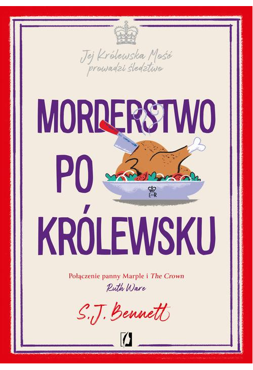 Morderstwo po królewsku. Jej Królewska Mość prowadzi śledztwo. Tom 3