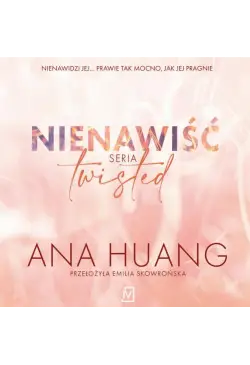 Nienawiść. Seria Twisted