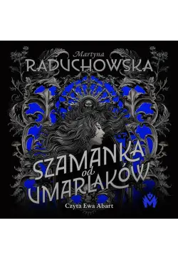 Szamanka od umarlaków