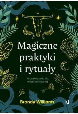 Magiczne praktyki i rytuały