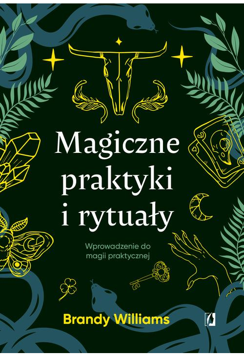 Magiczne praktyki i rytuały