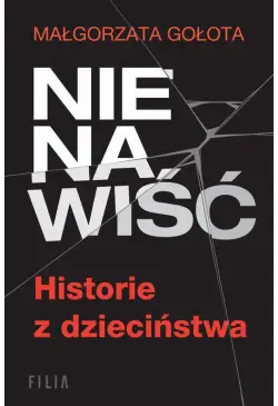 Nienawiść. Historie z...
