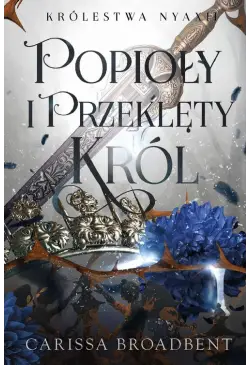 Popioły i przeklęty król