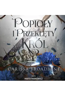 Popioły i przeklęty król