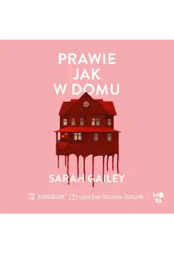 Prawie jak w domu