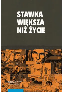Stawka większa niż życie