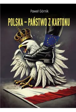 Polska – państwo z kartonu