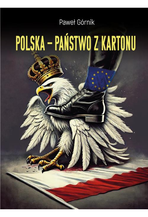 Polska – państwo z kartonu