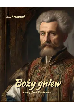 Boży gniew. Czasy Jana...