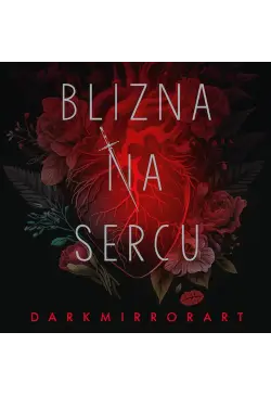 Blizna na sercu