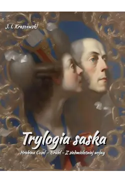 Trylogia saska. Hrabina...