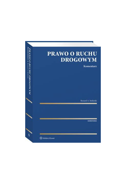 Prawo o ruchu drogowym. Komentarz