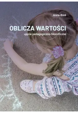 Oblicza wartości – ujęcie...
