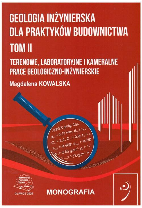 Geologia inżynierska dla praktyków budownictwa. Tom II