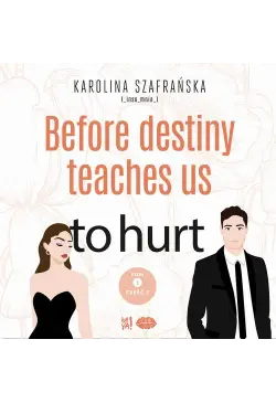 Before destiny teaches us...