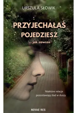 Przyjechałaś, pojedziesz......